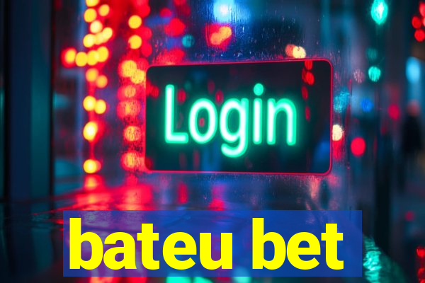 bateu bet